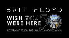 Brit Floyd - Wish You Were Here - Celebrating 50 years Heilbronn