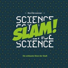 Heilbronner Science Slam 28.11.2026 Freies Kulturzentrum Maschinenfabrik