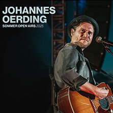 Johannes Oerding - Sommer Open Airs 2025 Ludwigsburg
