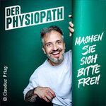 DER PHYSIOPATH - Machen Sie sich bitte frei! | Warm-Up
