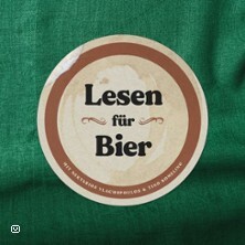 Lesen für Bier - Gast: Falk Heilbronn