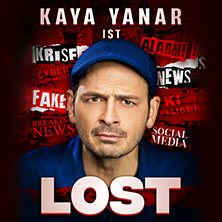 Kaya Yanar - Lost! 12.12.2025 Konzert- und Kongresszentrum Harmonie
