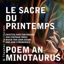 Poem an Minotaurus / Le Sacre du Printemps 02.04.2026 Theater Heilbronn