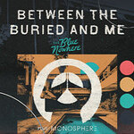 Between The Buried And Me
