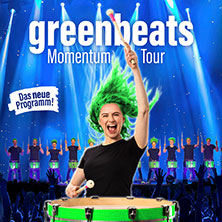 greenbeats - Momentum Tour ‘26 15.05.2026 Konzert- und Kongresszentrum Harmonie