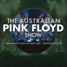 The Australian Pink Floyd Show - The happiest Days of our Lives - Greatest Hits 06.03.2026 MHPArena Ludwigsburg