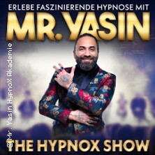 Mr. Yasin - The Hypnox Show - Die Große Jubiläumsshow Heilbronn