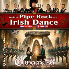 Cornamusa - World of Pipe Rock and Irish Dance 14.03.2027 MHPArena Ludwigsburg