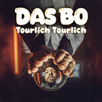 DAS BO - Tourlich Tourlich - 25 Jahre Türlich Türlich