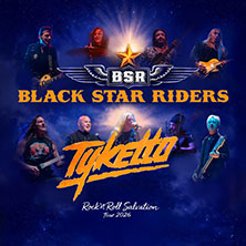 Black Star Riders & Tyketto - Rock´n´Roll Salvation Tour 2026 17.10.2026 Scala Ludwigsburg