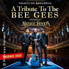Nights on Broadway - A Tribute to the Bee Gees performed by Night Fever 20.11.2025 Konzert- und Kongresszentrum Harmonie