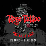 Rose Tattoo - Rock'n'Roll Outlaws – One Last Ride + Special Guest: Velvet Rush