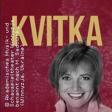 Kvitka - Ein Lied in der Wirklichkeit und in den Träumen Heilbronn-Böckingen