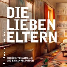 Die lieben Eltern 29.01.2026 Theater Heilbronn