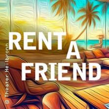 Rent a Friend 07.11.2025 Theater Heilbronn